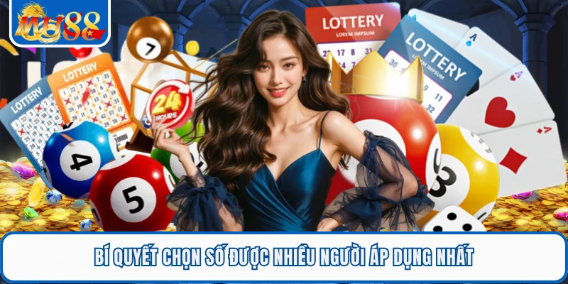 Xổ Số Siêu Tốc MU88 - Cơ Hội Thắng Đến Nhanh Qua Mỗi Lượt 3 Bí quyết chọn số được nhiều người áp dụng nhất