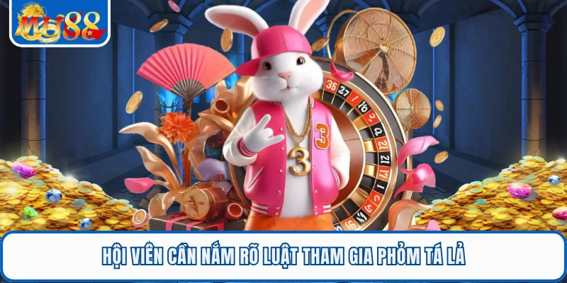 Phỏm Tá Lả - Luật Chơi Và Chiến Thuật Chi Tiết Tại MU88 1 Hội viên cần nắm rõ luật tham gia phỏm tá lả