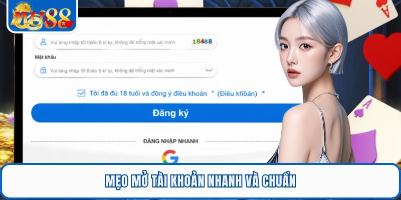 Đăng Ký MU88 - Chỉ 2 Phút Nhận Tài Khoản An Toàn, Nhanh 3 Mẹo mở tài khoản nhanh và chuẩn