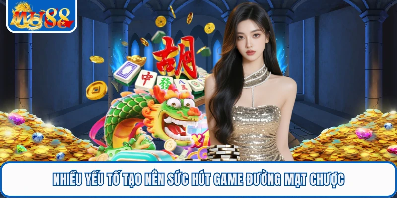Đường Mạt Chược - Game Nổ Hũ Đậm Chất Á Đông Tại MU88 1 Nhiều yếu tố tạo nên sức hút game đường mạt chược